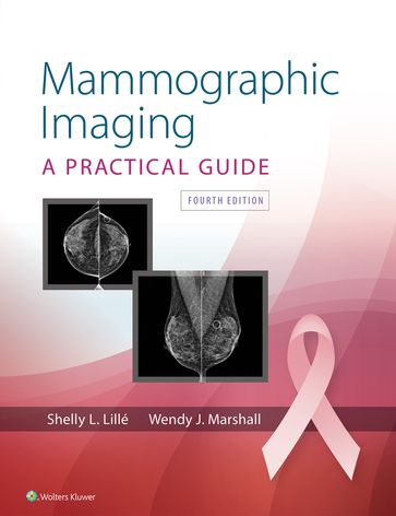 Mammographic Imaging - Shelly Lille - Wendy Marshall