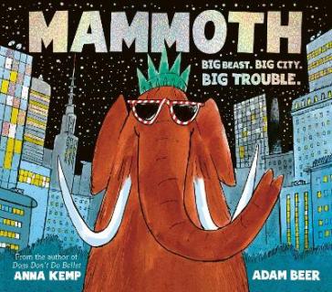 Mammoth - Anna Kemp