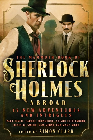 Mammoth Book Of Sherlock Holmes Abroad - Simon Clark