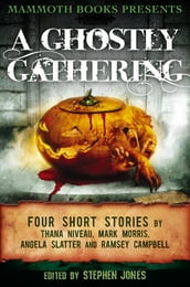 Mammoth Books presents A Ghostly Gathering