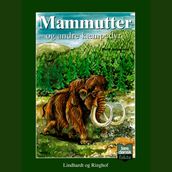 Mammutter - og andre kæmpedyr