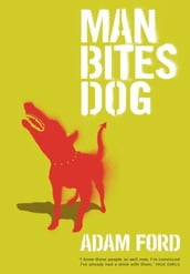 Man Bites Dog (HD Battlespace Version)