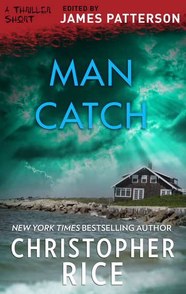 Man Catch - Christopher Rice