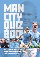 Man City Quiz Book