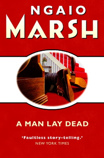 A Man Lay Dead (The Ngaio Marsh Collection) - Ngaio Marsh