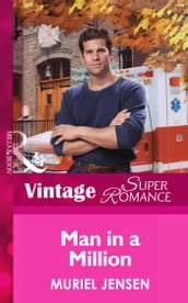 Man In A Million (Mills & Boon Vintage Superromance) (The Men of Maple Hill, Book 4)