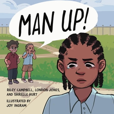 Man Up! - London Jones - Riley Campbell