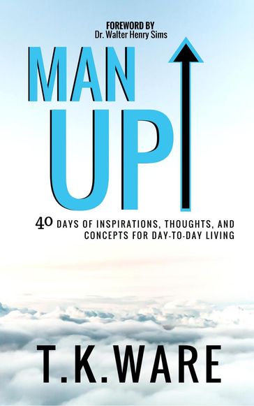 Man Up - T.K Ware