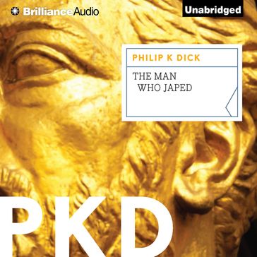 Man Who Japed, The - Philip K. Dick