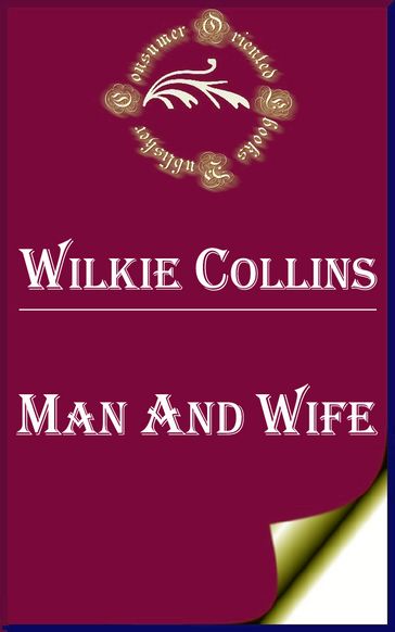 Man and Wife - Collins Wilkie