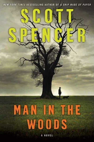 Man in the Woods - Spencer Scott
