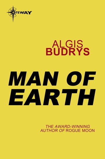 Man of Earth - Algis Budrys