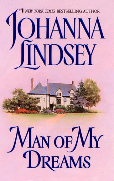 Man of My Dreams - Johanna Lindsey