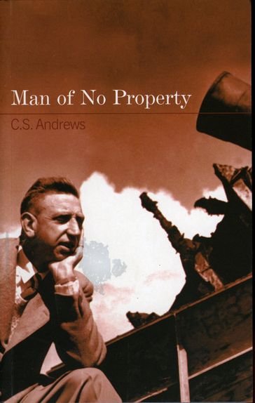 Man of No Property - CS Andrews