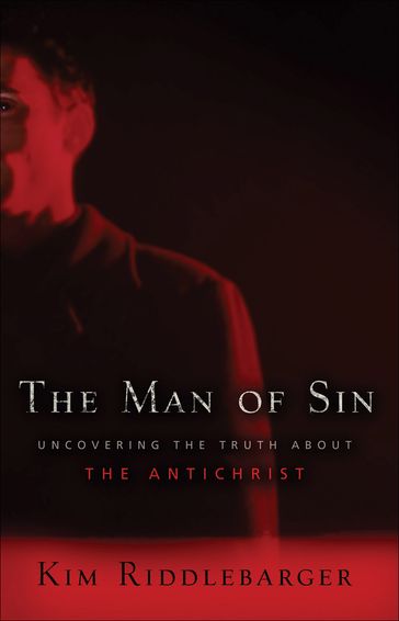 Man of Sin, The - Kim Riddlebarger