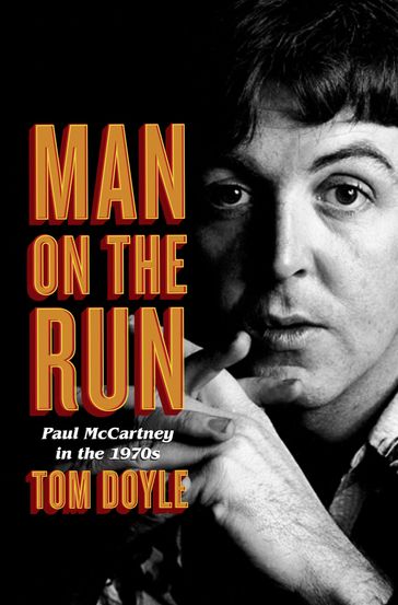 Man on the Run - Tom Doyle