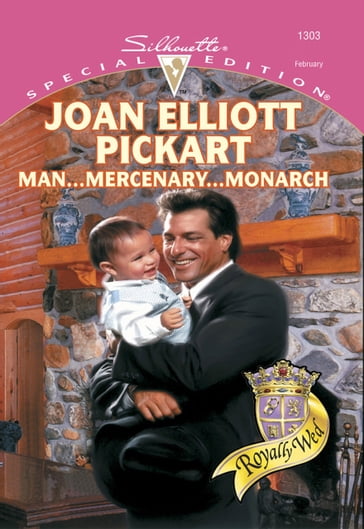 Man...Mercenary...Monarch (Mills & Boon Cherish) - Joan Elliott Pickart