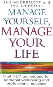 Manage Yourself, Manage Your Life
