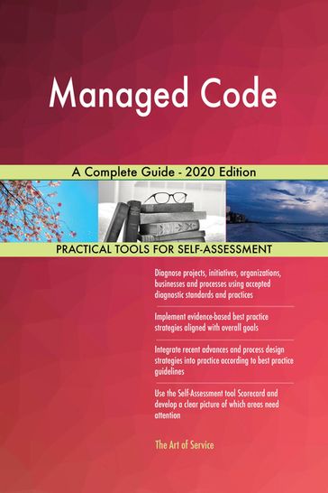 Managed Code A Complete Guide - 2020 Edition - Gerardus Blokdyk