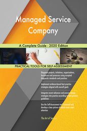 Managed Service Company A Complete Guide - 2020 Edition