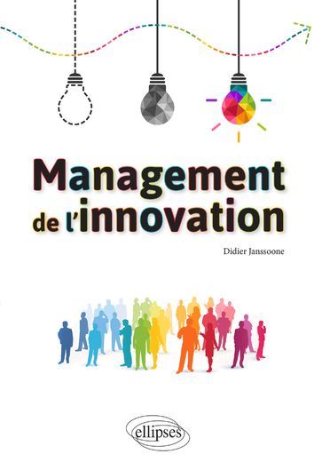 Management de l'innovation - Didier JANSSOONE