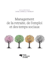 Management de la retraite, de l emploi et des temps sociaux