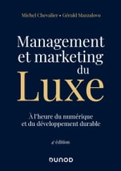 Management et Marketing du luxe - 4e éd.