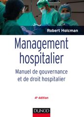 Management hospitalier - 4e éd.