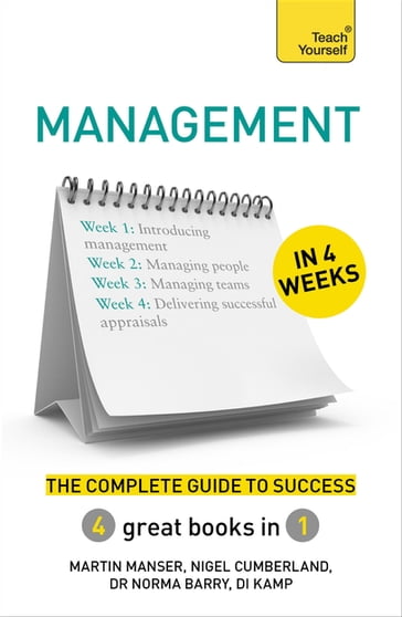 Management in 4 Weeks - Di Kamp - Dr Norma Barry - Martin Manser - Nigel Cumberland