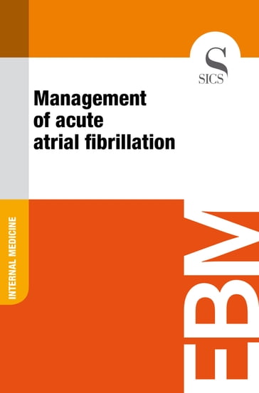 Management of Acute Atrial Fibrillation - Sics Editore