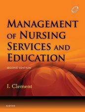 Management of Nursing Services and Education - E-Book