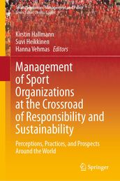 Management of Sport Organizations at the Crossroad of Responsibility and Sustainability
