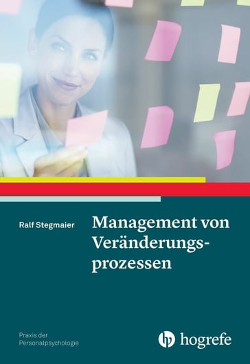 Management von Veränderungsprozessen - Ralf Stegmaier