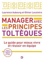 Manager avec les principes toltèques