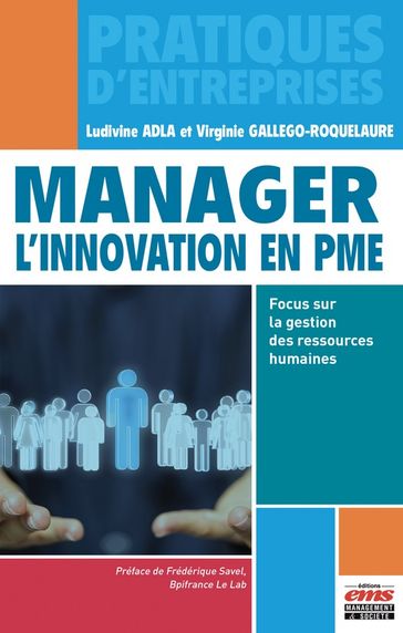 Manager l'innovation en PME - Ludivine Adla - Virginie Gallego-Roquelaure