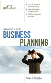 Manager s Guide to Business Planning