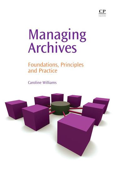 Managing Archives - Caroline Williams