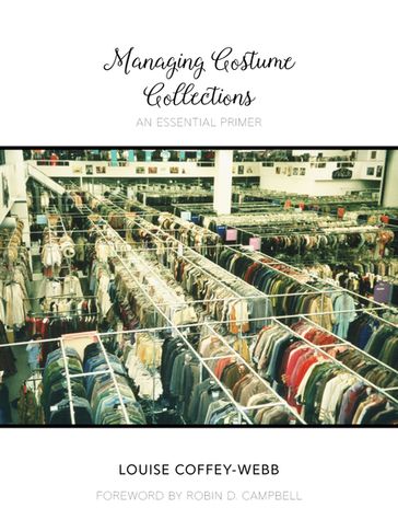 Managing Costume Collections - Louise Coffey-Webb