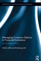 Managing Currency Options in Financial Institutions