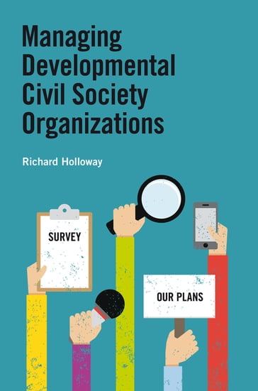 Managing Developmental Civil Society Organizations - Richard Holloway