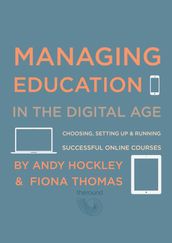 Managing Education in the Digital Age