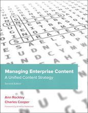 Managing Enterprise Content: A Unified Content Strategy