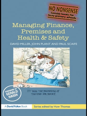 Managing Finance, Premises and Health & Safety - David Miller - John Plant - Paul Scaife