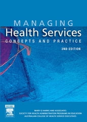 Managing Health Services - E-Book