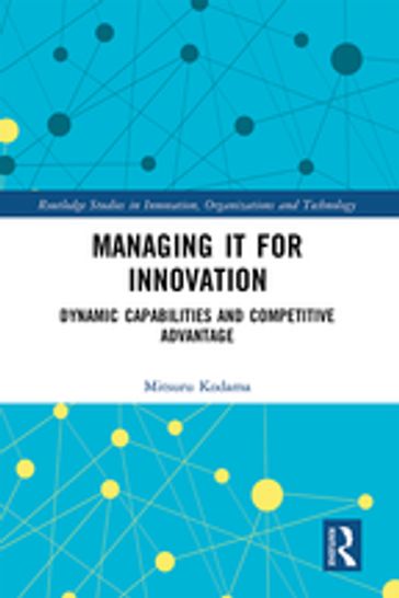 Managing IT for Innovation - Mitsuru Kodama