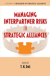 Managing Interpartner Risks in Strategic Alliances