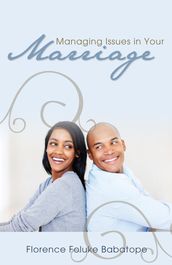 Managing Issues in your Marriage