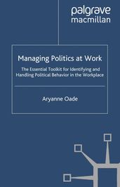 Managing Politics at Work