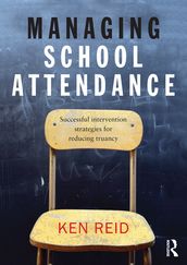 Managing School Attendance