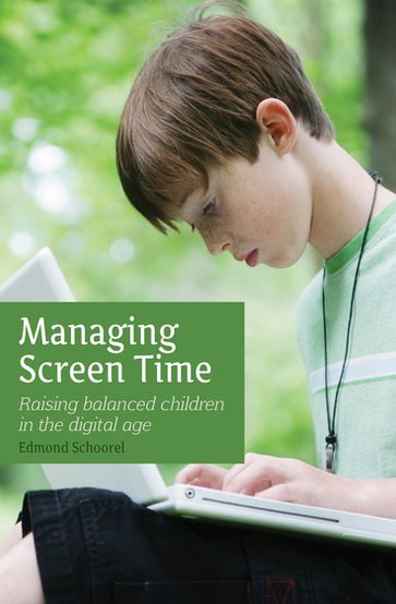 Managing Screen Time - Edmond Schoorel